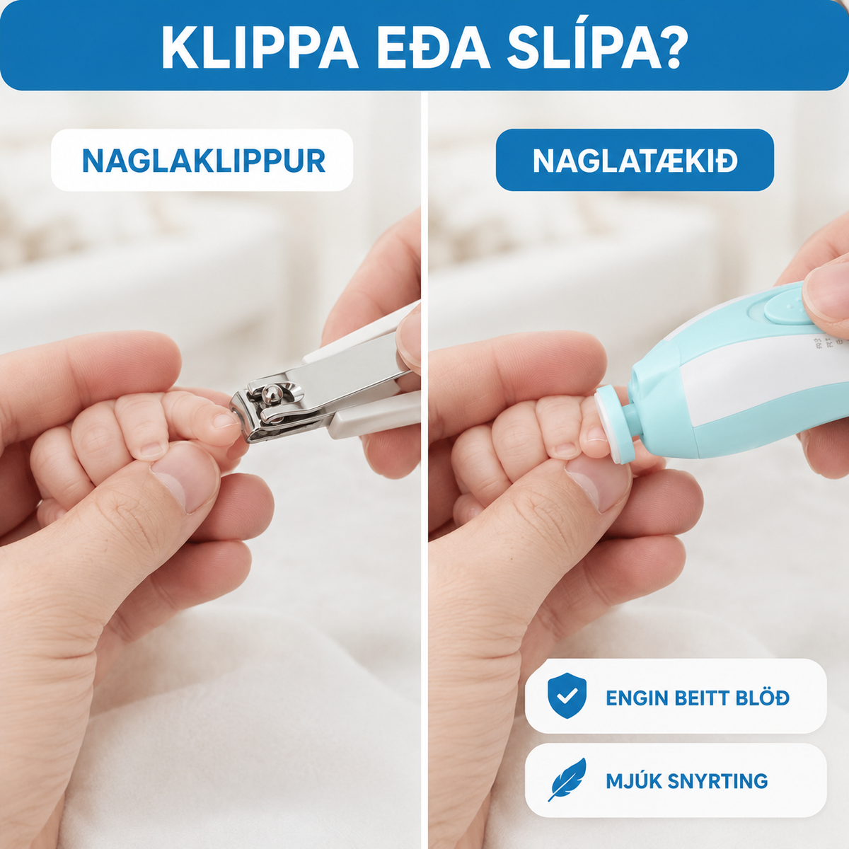 Naglatækið - Fyrir Ungabörn